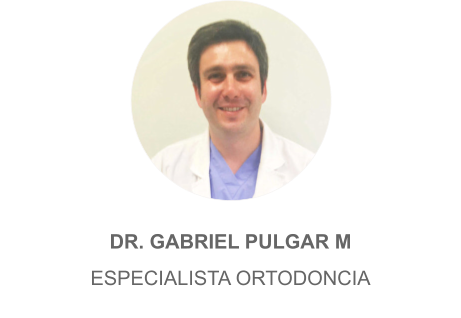 DR. GABRIEL PULGAR M ESPECIALISTA ORTODONCIA